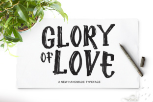 Glory of Love Font Review