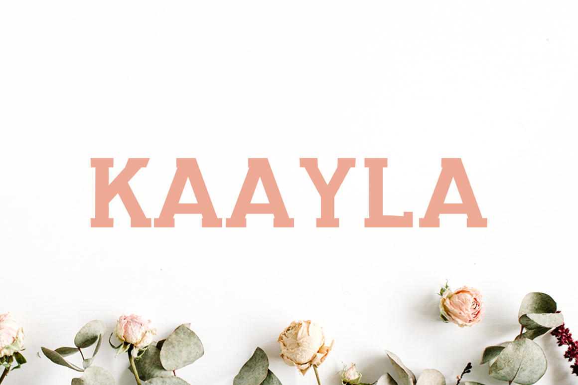 Kaayla Font: The Slab Serif for Clear Campaign Design